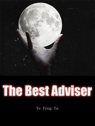 The Best Adviser